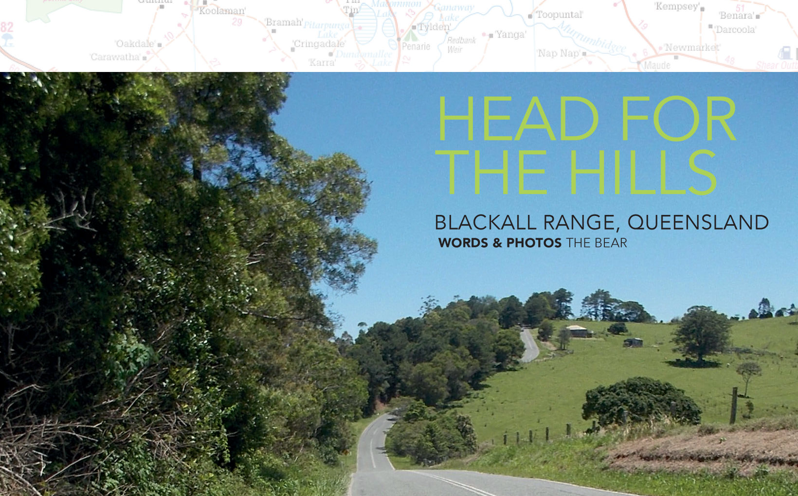 Head for the Hills: Blackall Range, Queensland