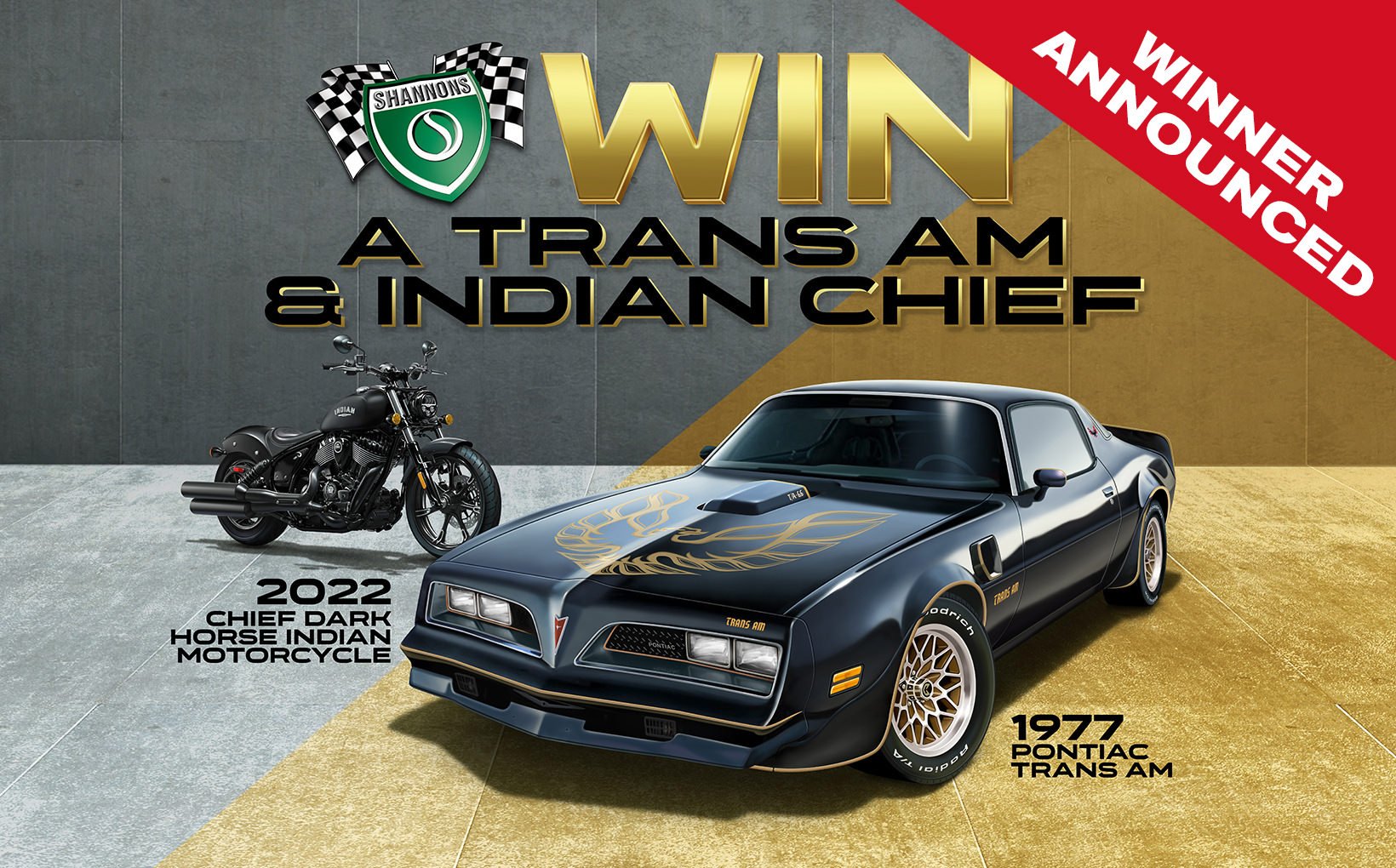 Shannons Trans Am & Indian Chief Competition Winner Announced