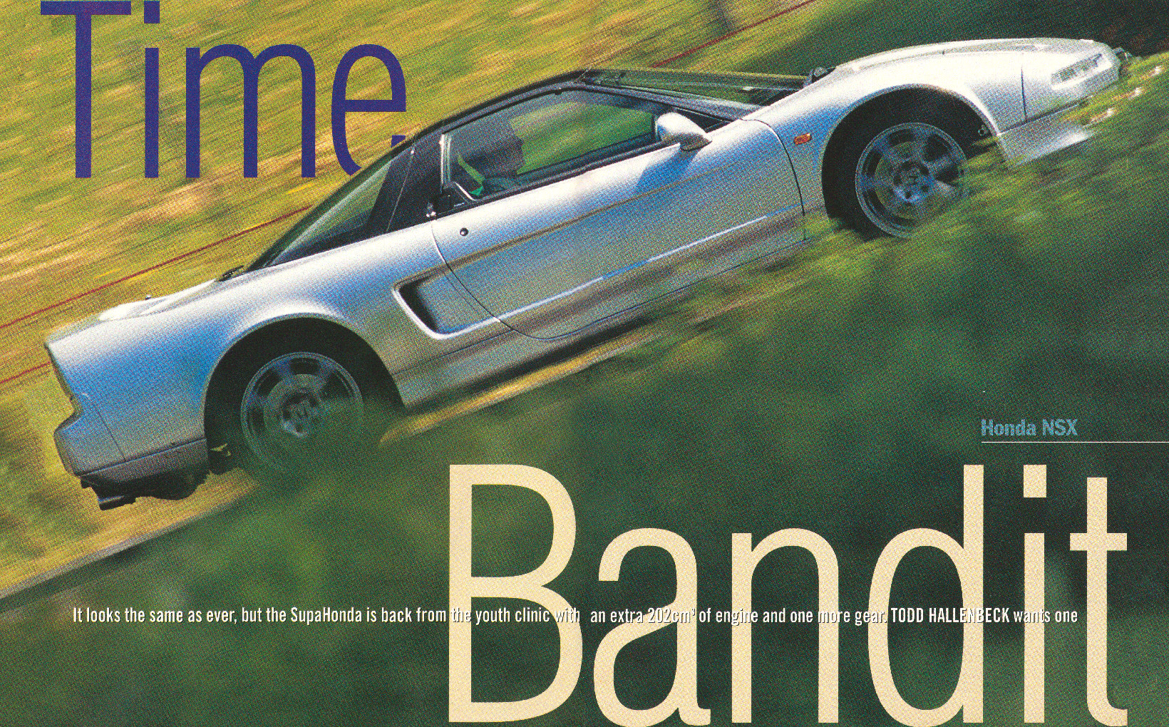 Honda NSX: Time Bandit