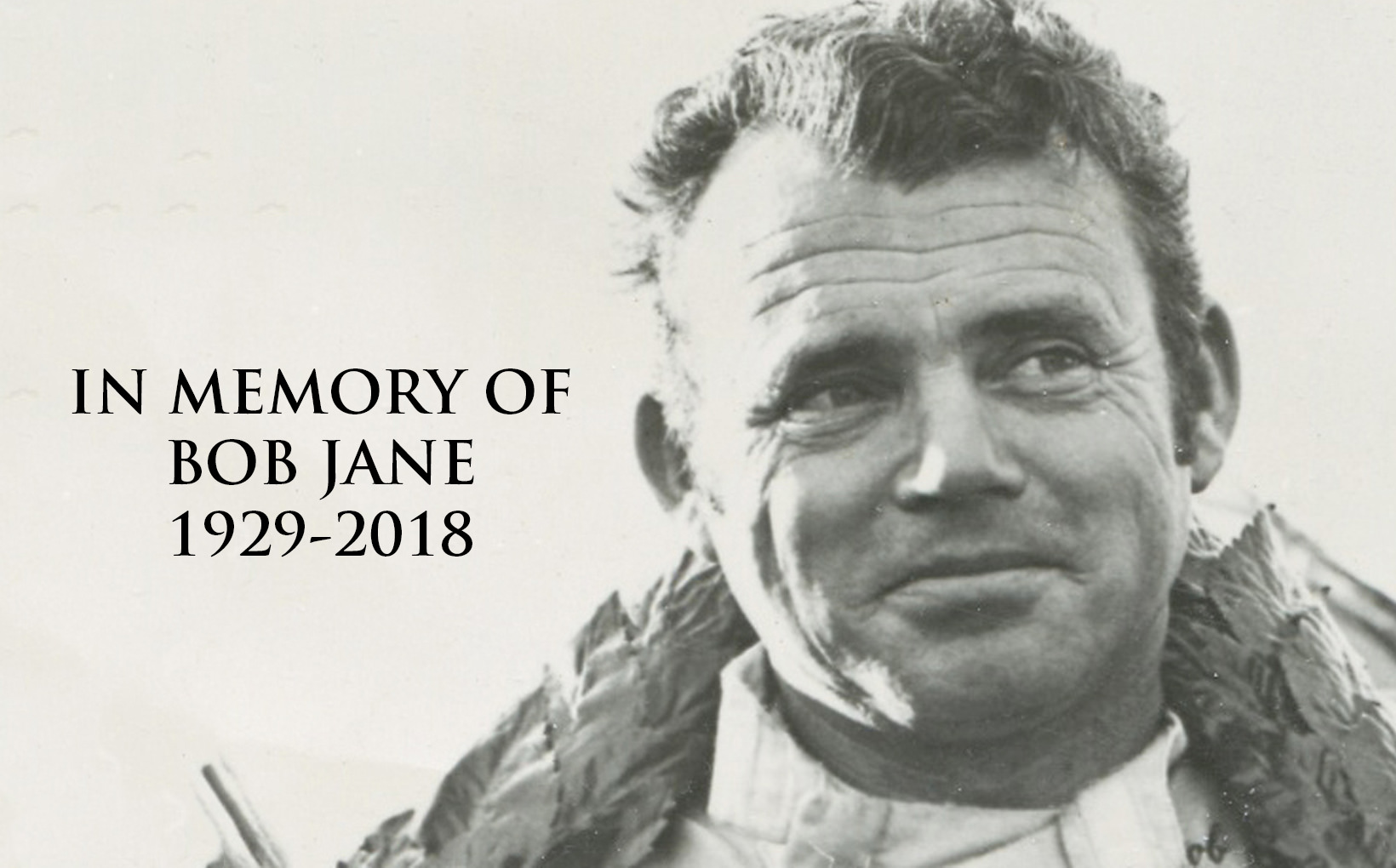 Bob Jane 1929-2018