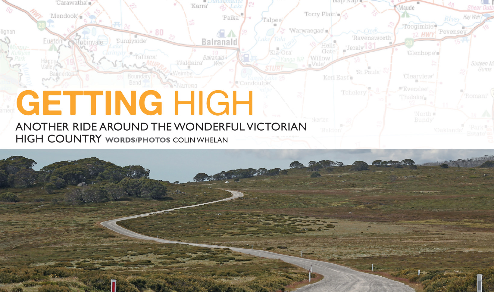 Getting High - Another Ride Around the Wonderful Victorian High Country