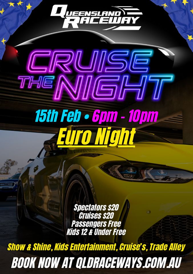 Cruise The Night - Euro Car Night!