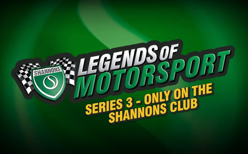 Shannons Legends of Motorsport - Series 3